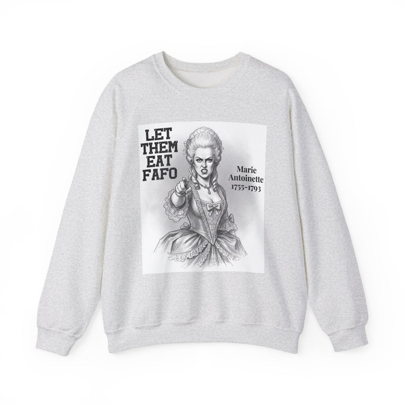 Let Them Eat Fafo — Sweatshirt fabric detail close-up: LET THEM EAT FAFO in bold statement lettering. Street Talk Designs politics and power statement apparel.