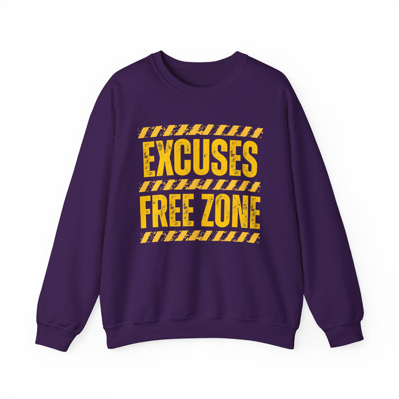 Excuse Free Zone-Sweatshirt