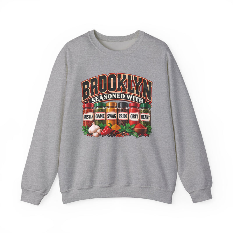 Brooklyn Seasoned With Hustle Game Swag Pride Grit Heart — Sweatshirt