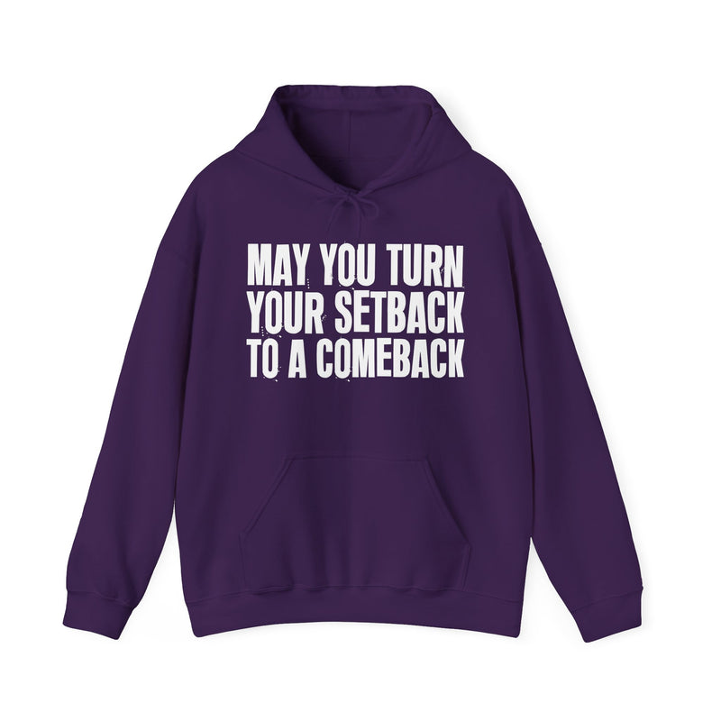 May You Turn Your Setback To A Comeback – Inspirational Christian Prayer Hoodie