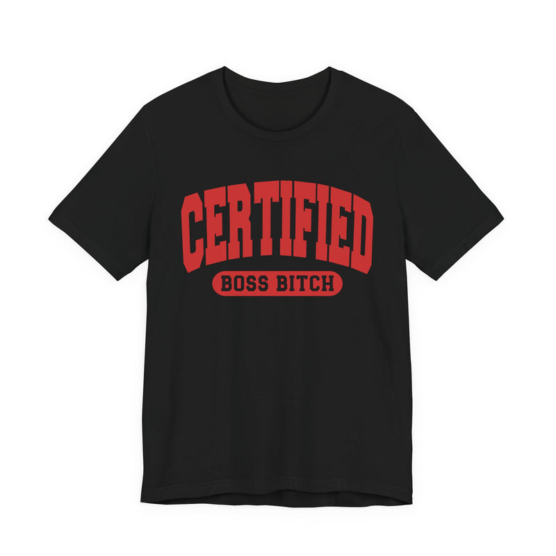 Certified Boss Bitch — Retro Collegiate T-Shirt