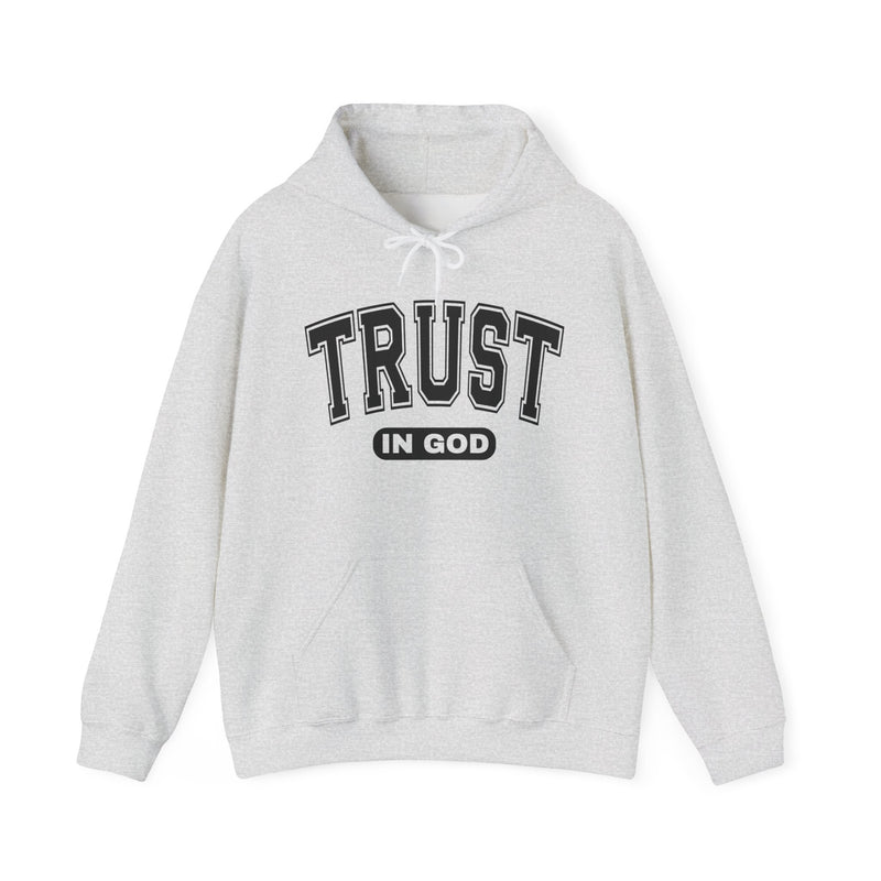 Trust In God Hoodie