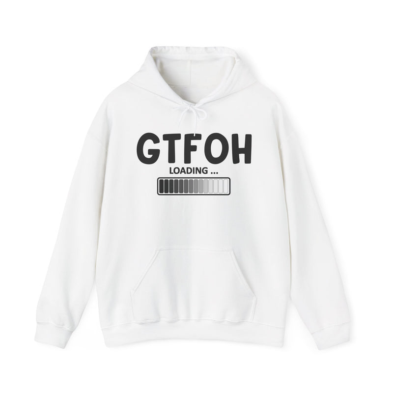 GTFOH Loading — Hoodie