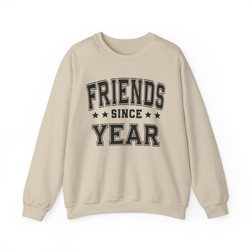 Friends Since (Personalized Date)