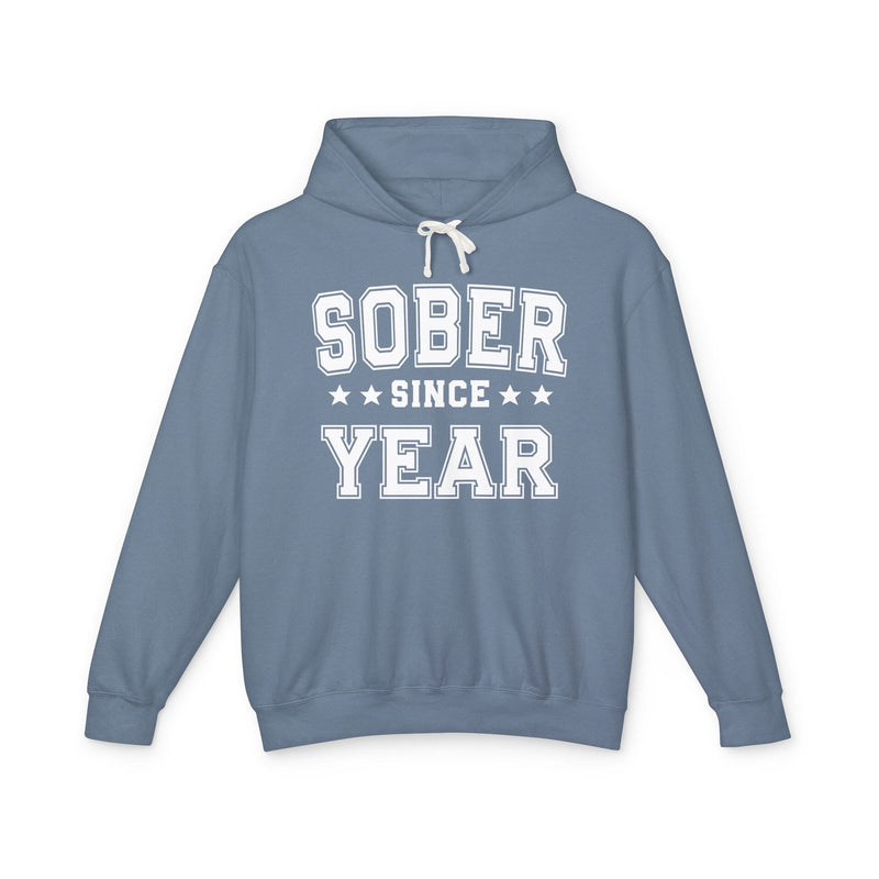 Sober Since (Personalized Date) — Alcohol Free Milestone Hoodie