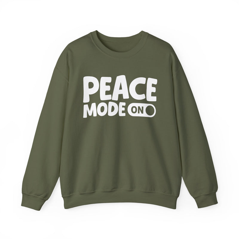 Peace Mode On — Motivational Positive Graphic Sweatshirt