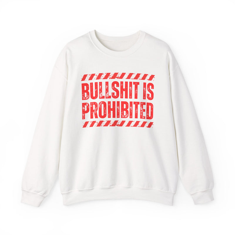 Bullshit Is Prohibited-Boundaries Setting Expression T-Shirt