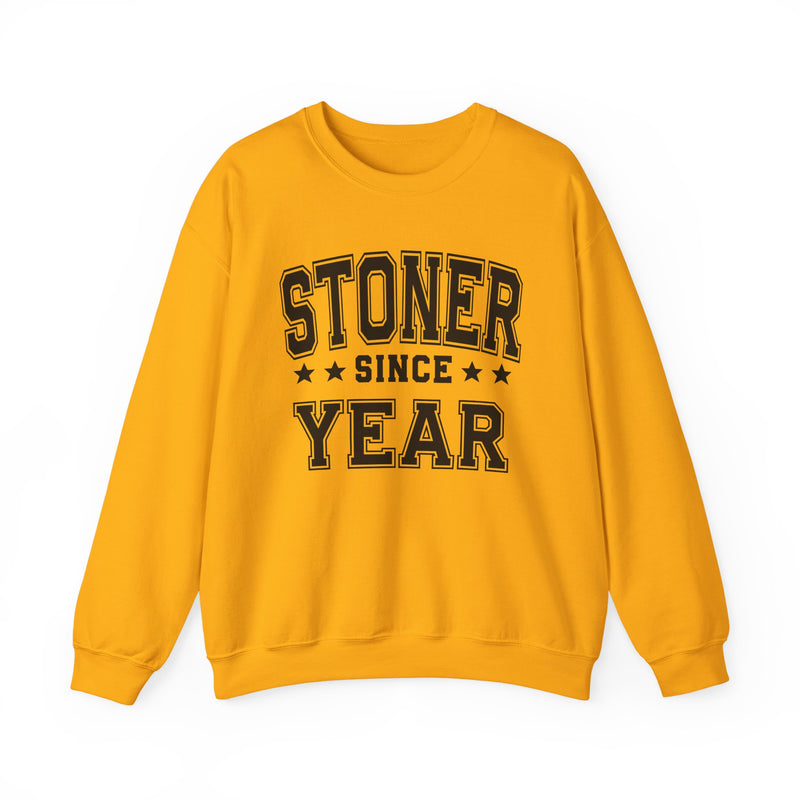 Stoner Since (Personalized Date)