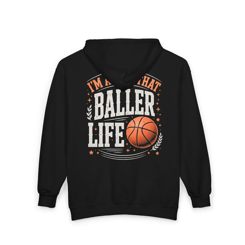 Charcoal zip hoodie with white and orange lettering reading "I'M ABOUT THAT BALLER LIFE", back view.