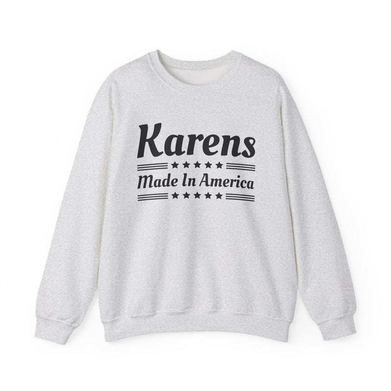 Karen Made In America Sweatshirt