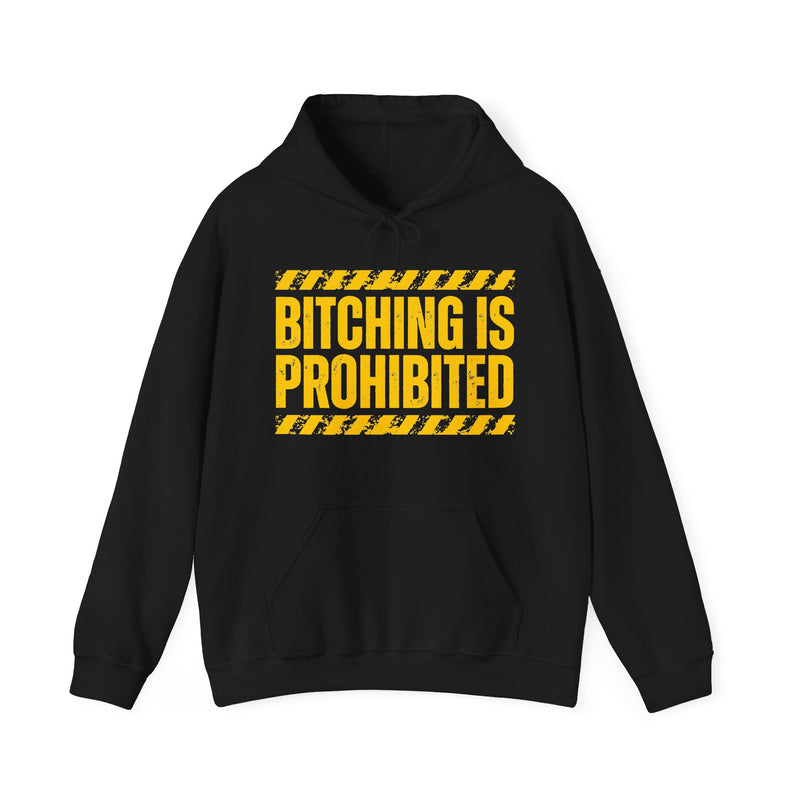 Bitching Is Prohibited-Boundaries Setting Expression T-Shirt