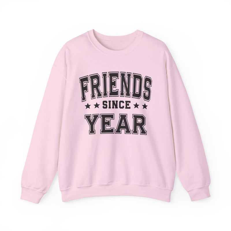 Friends Since (Personalized Date)