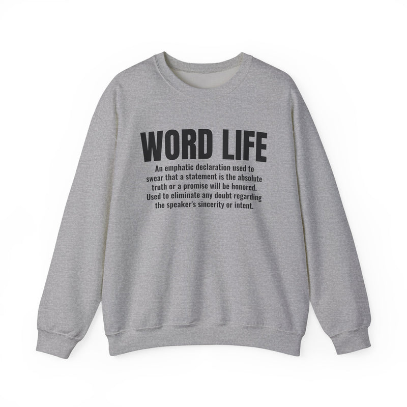 Word Life — Old School Slang Definition Sweatshirt