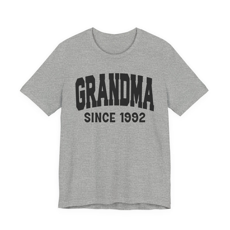 Grandma Personalization T-Shirt — Add Your Special "Since Date"