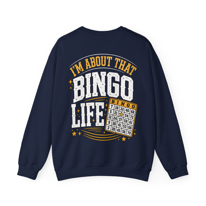 Navy sweatshirt with white and gold bubble lettering reading I'M ABOUT THAT BINGO LIFE, back.