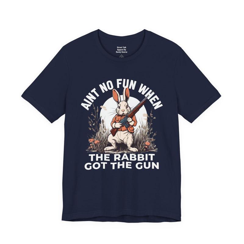 Aint No Fun When The Rabbit Got The Gun T-Shirt.