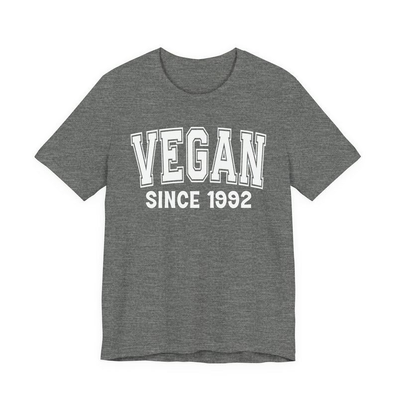 Vegan Personalization T-Shirt — Add Your Special "Since Date"