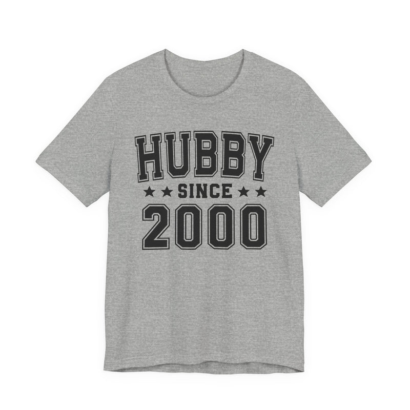 Hubby Since (Personalized Date) — Husband/Married Couple T-shirt, Wedding & Anniversary Gift