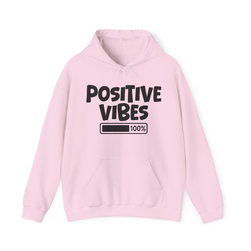 Positive Vibes — Hoodie – 100% Charged