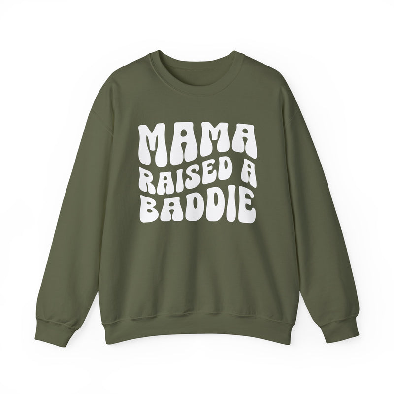 Mama Raised A Baddie - Sweatshirt