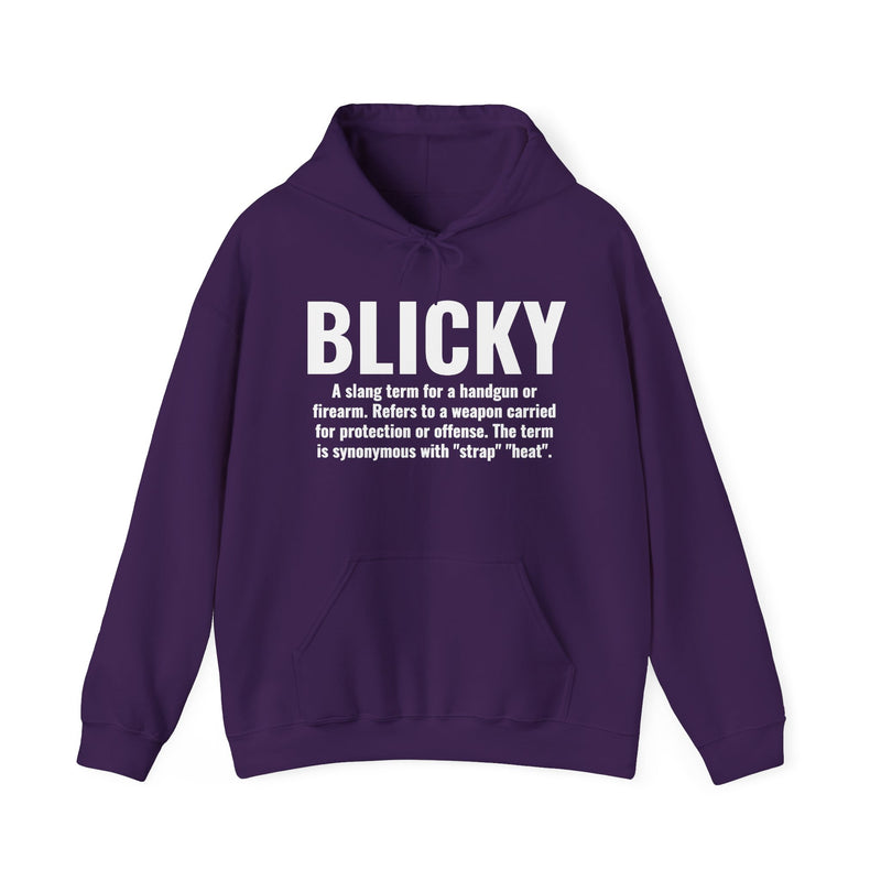 Blicky — Criminal Slang Definition Hoodie