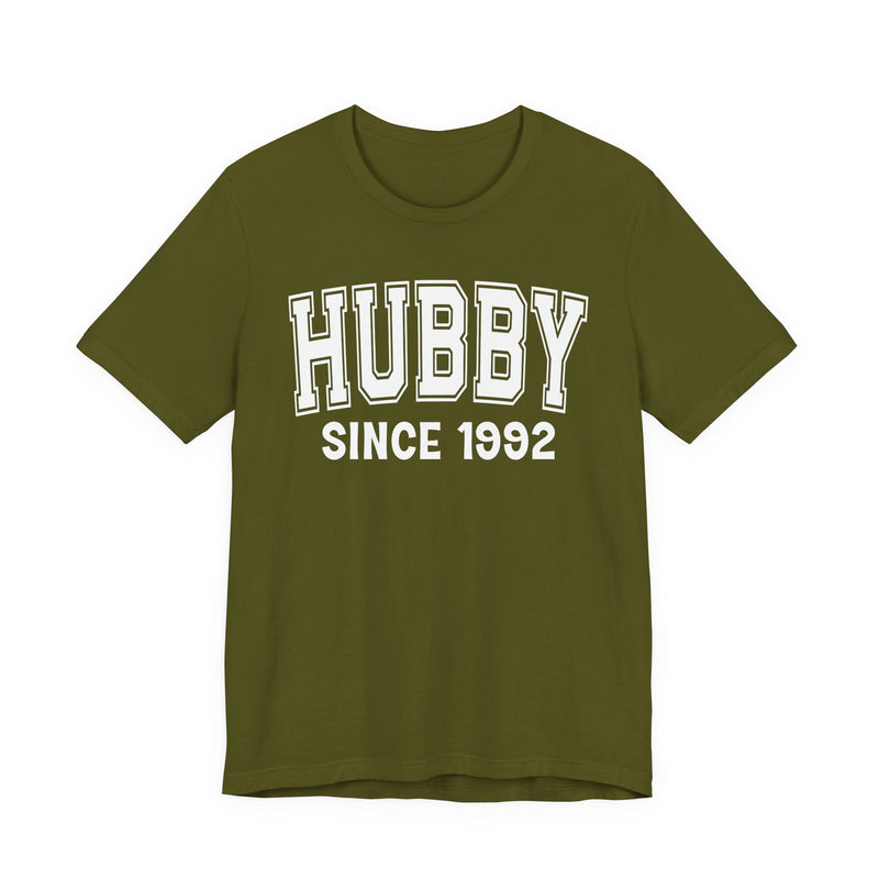 Hubby Personalization T-Shirt — Add Your Special "Since Date"
