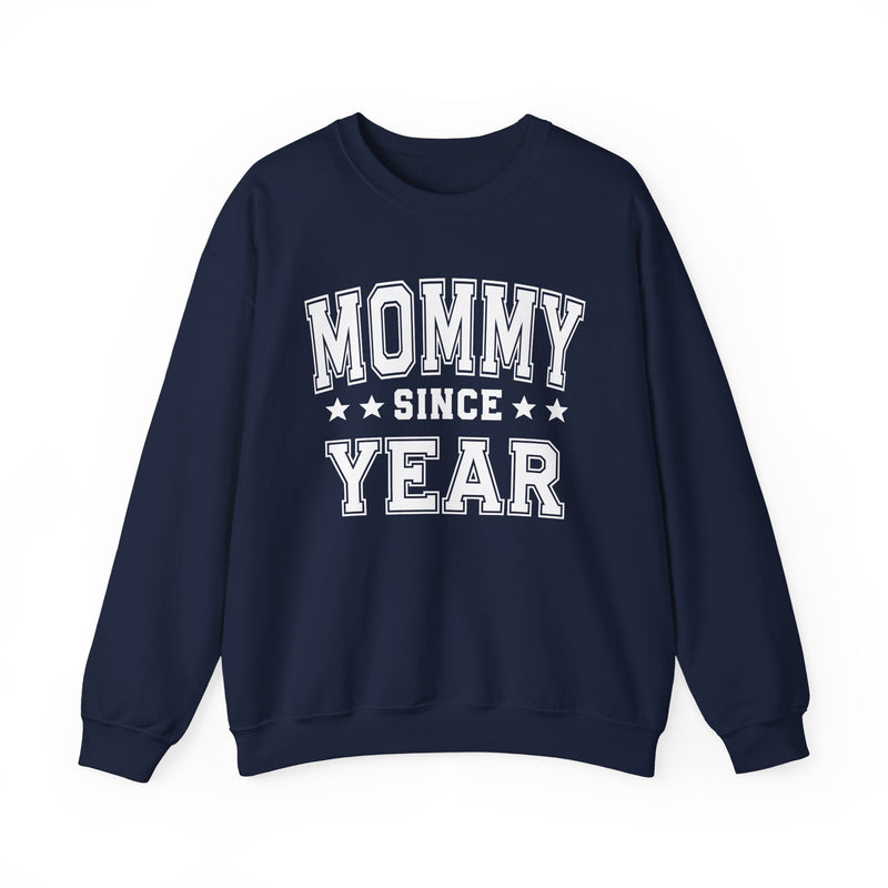 Mommy Since (Personalized Date)