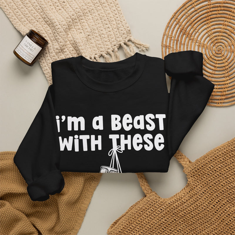 I'm A Beast With These - Boxing Sweatshirt