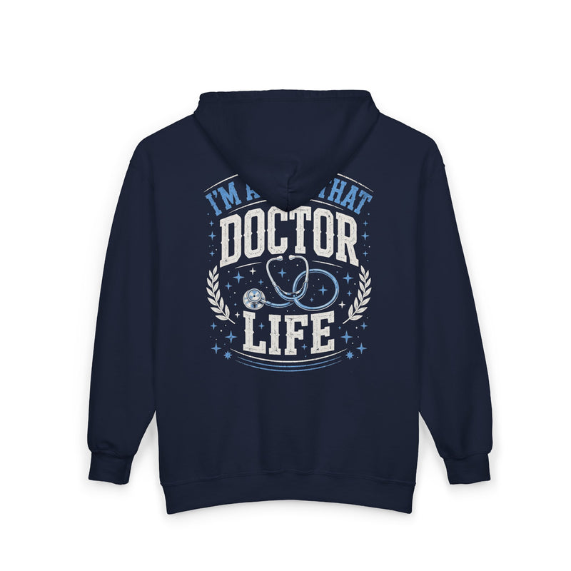 Navy-color zip hoodie with blue and white lettering reading I'M ABOUT THAT DOCTOR LIFE, back.