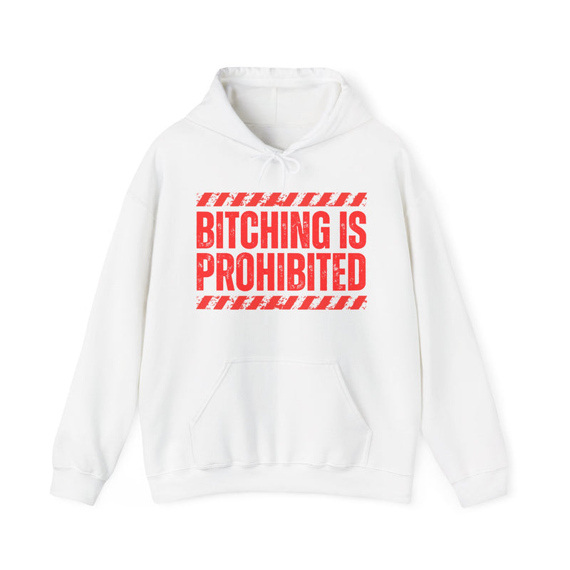 Bitching Is Prohibited-Boundaries Setting Expression T-Shirt