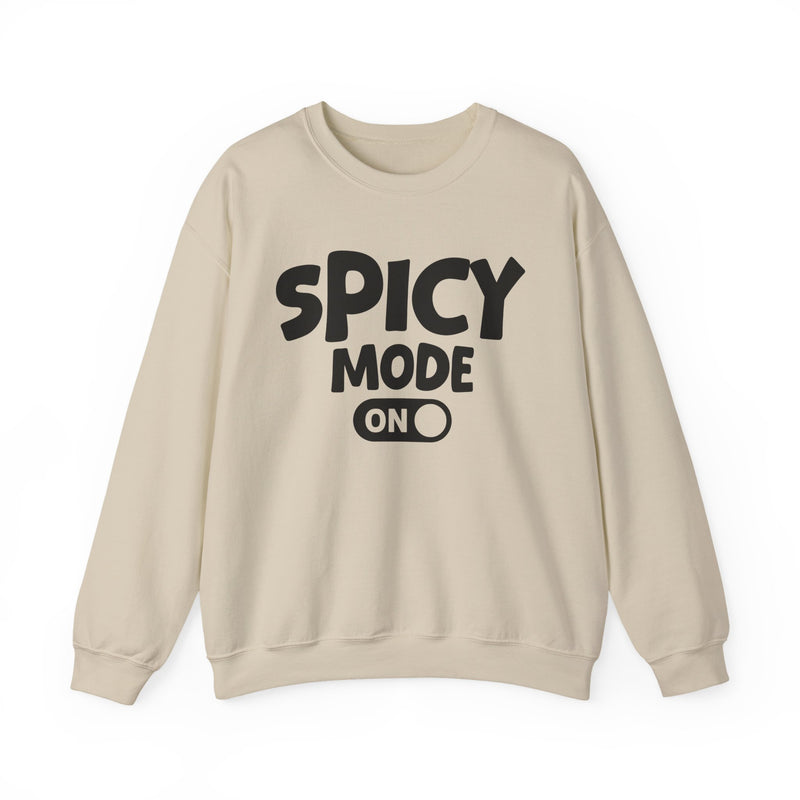 Sand sweatshirt with white bold distressed lettering reading SPICY MODE ON, flat-lay view.