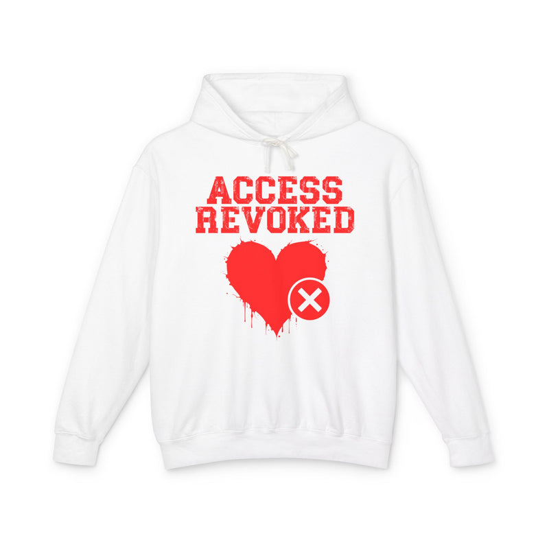 Access Revoked Heart (Top) — Hilarious Rejection Hoodie