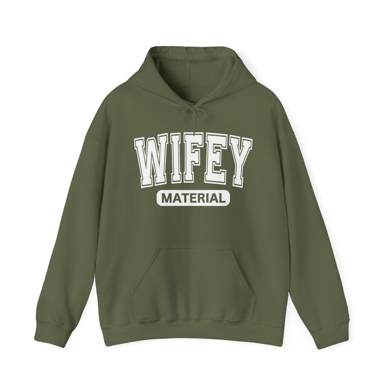 Wifey Material-Serious Marriage Message Hoodie