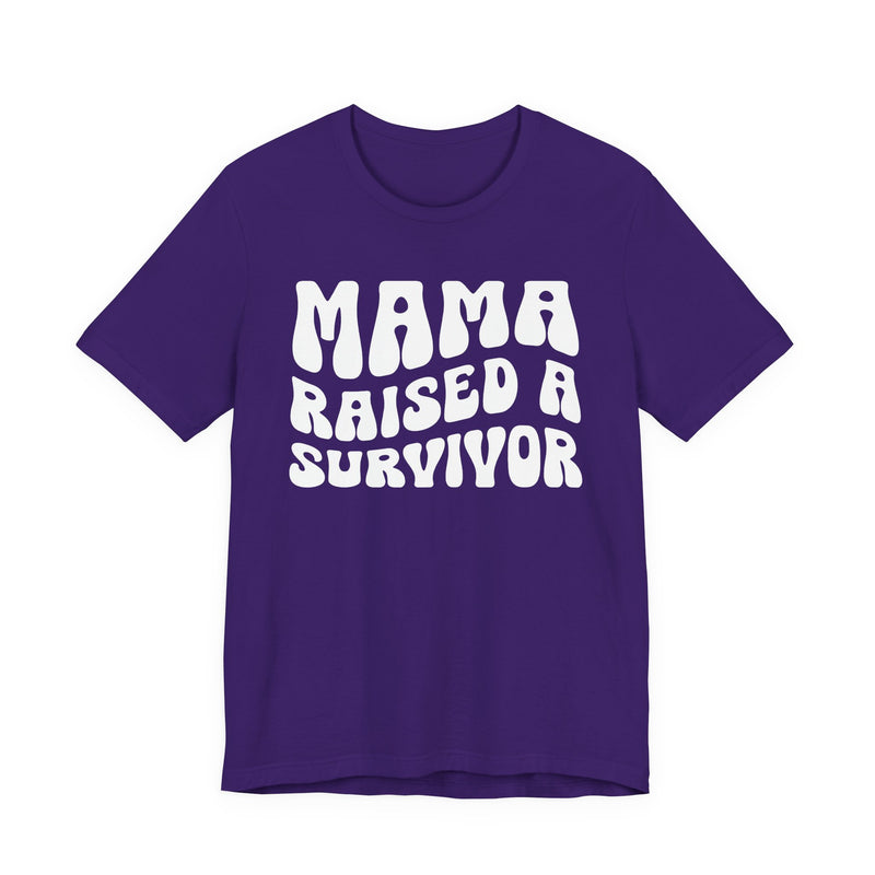 Mama Raised A Survivor — T-Shirt alternate view 7: MAMA RAISED A SURVIVOR in bold statement lettering. Street Talk Designs mama statement apparel.
