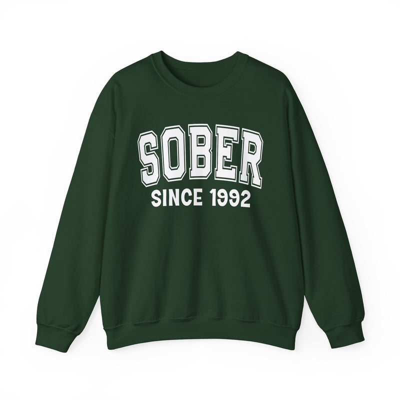 Sober Personalization Sweatshirt — Add Your Special "Since Date"