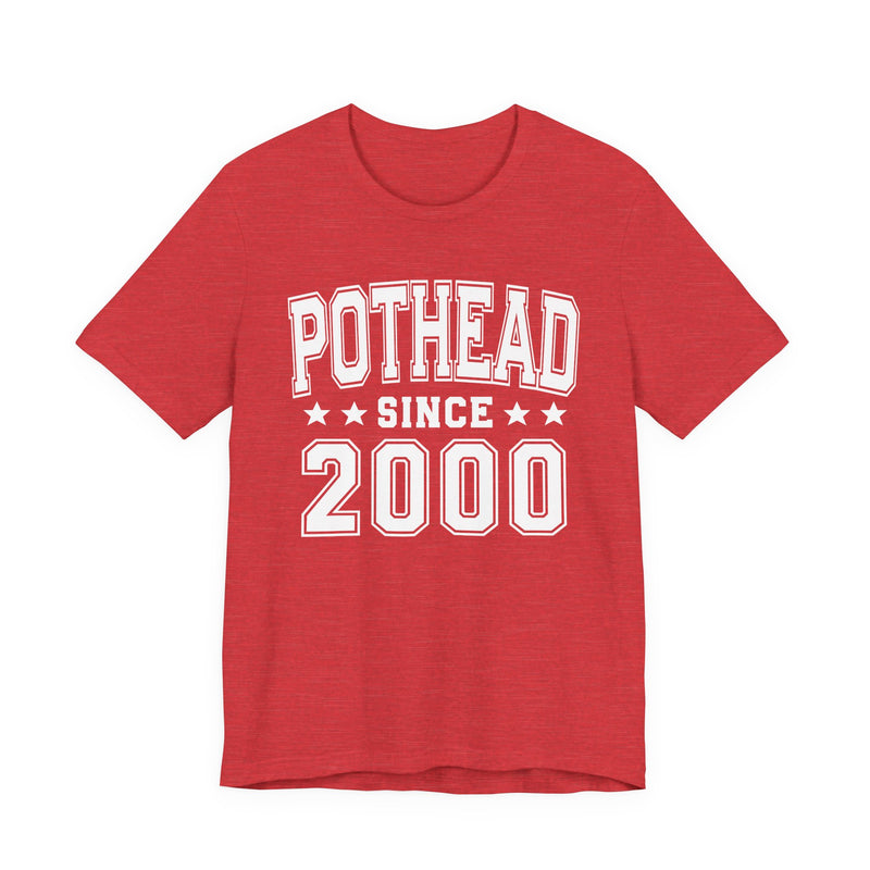 Pothead Since (Personalized Date) — Bride/Married T-shirt, Wedding & Anniversary Gift