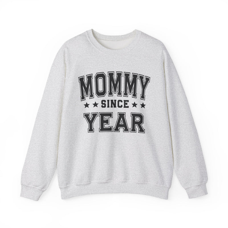 Mommy Since (Personalized Date)