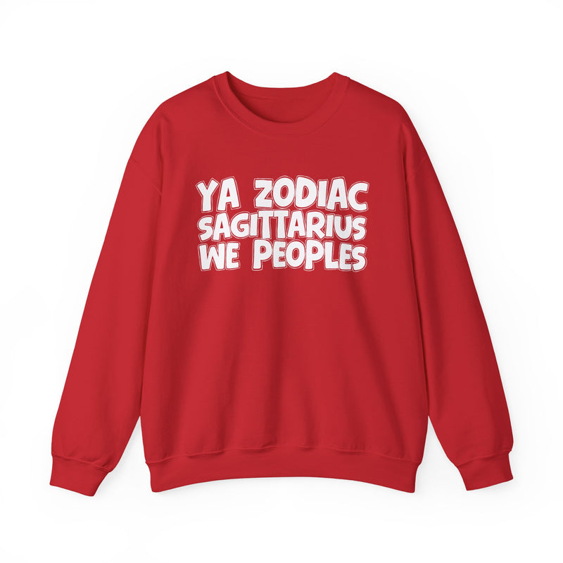 Red sweatshirt with white hand-lettered YA ZODIAC SAGITTARIUS WE PEOPLES print, front flat-lay view.