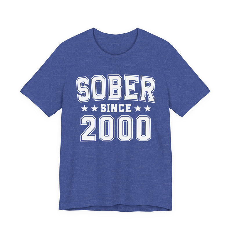 Sober Since (Personalized Date) — Personal Milestone T-shirt