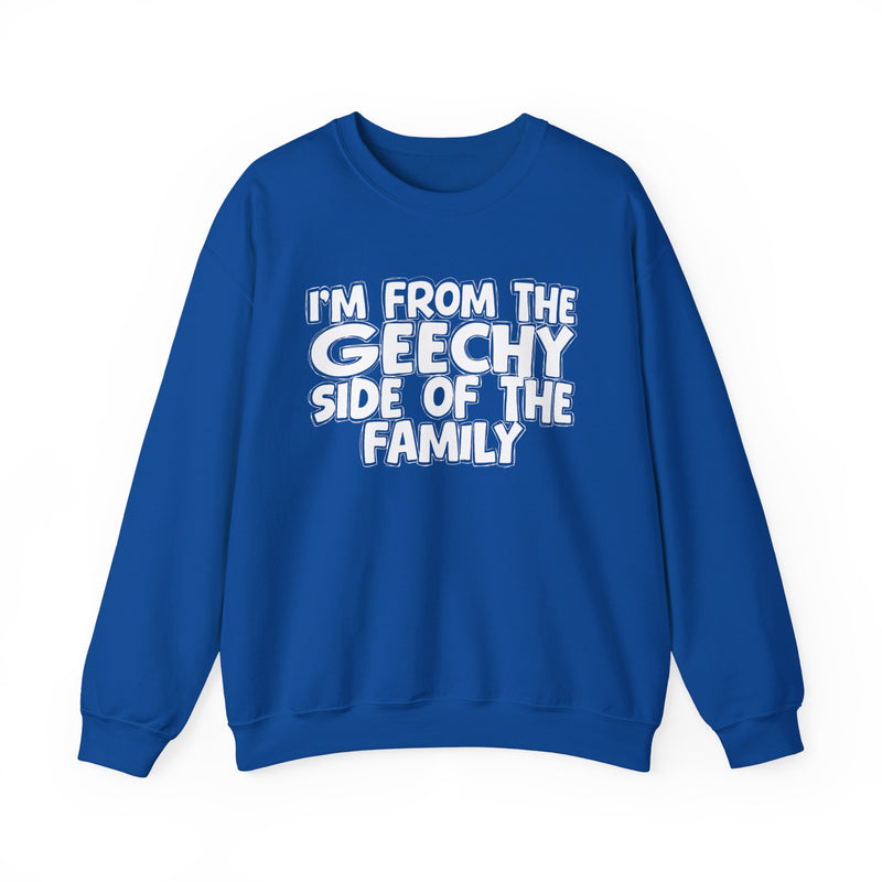 I'm From The Geechy Side Of The Family