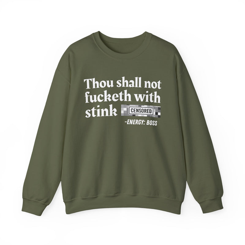 Thou Shall Not Fucketh With Stink Bitches