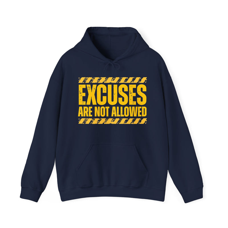 Excuse Are Not Allowed-Hoodie