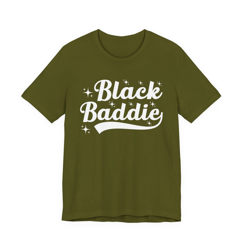 White t-shirt with dark bold statement lettering reading BLACK BADDIE, front flat-lay view.