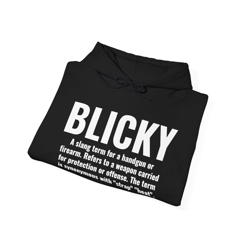 Hoodie in Black with white definition print reading BLICKY — street slang definition of a handgun, flat lay