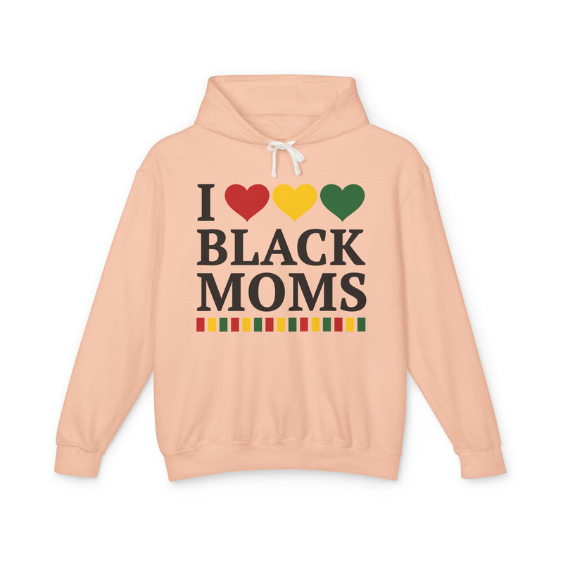 I Love Black Moms - Hoodie