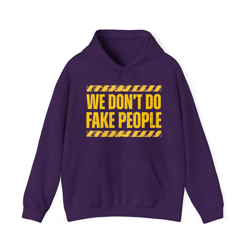 We Don't Do Fake People-Couples Boundary Hoodie