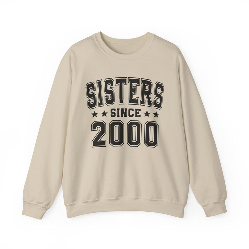 Sisters Since (Personalized Date) — Friendship Milestone Sweatshirt