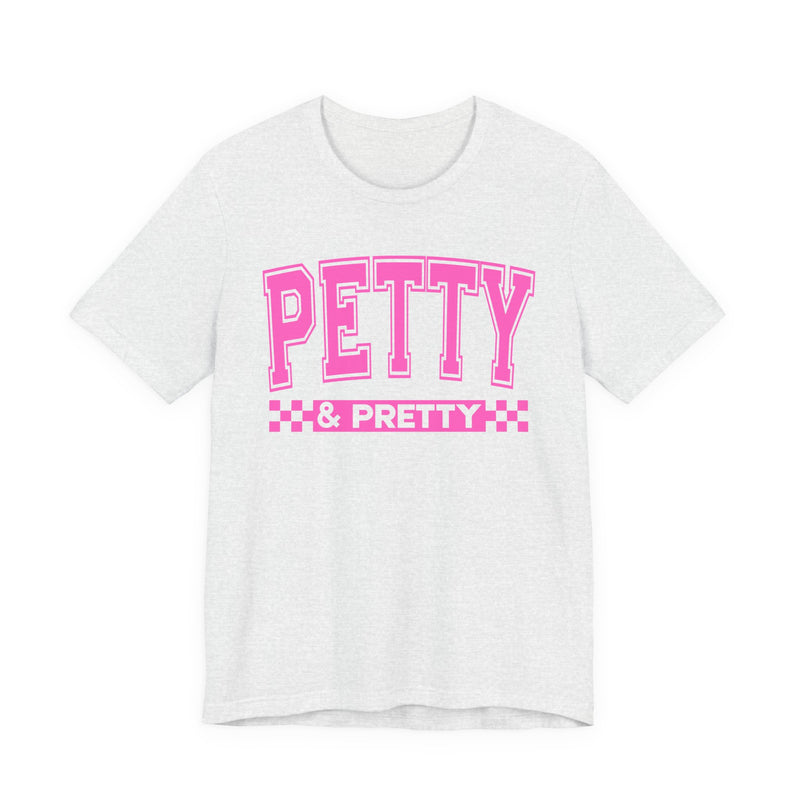 Petty & Pretty — Pink Varsity Statement T-Shirt