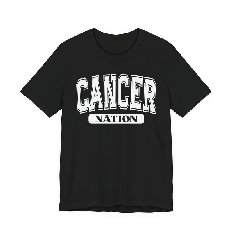 Black t-shirt with white arched CANCER collegiate lettering over a black NATION pill badge, front flat-lay view.
