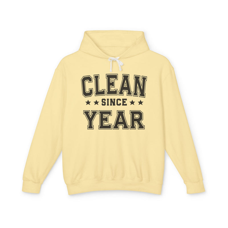 Clean Since (Personalized Date) — Abstinence Milestone Hoodie